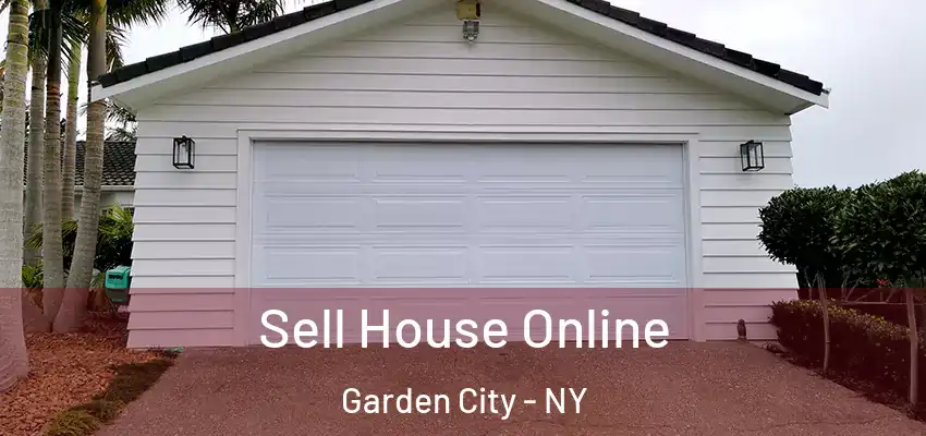  Sell House Online Garden City - NY